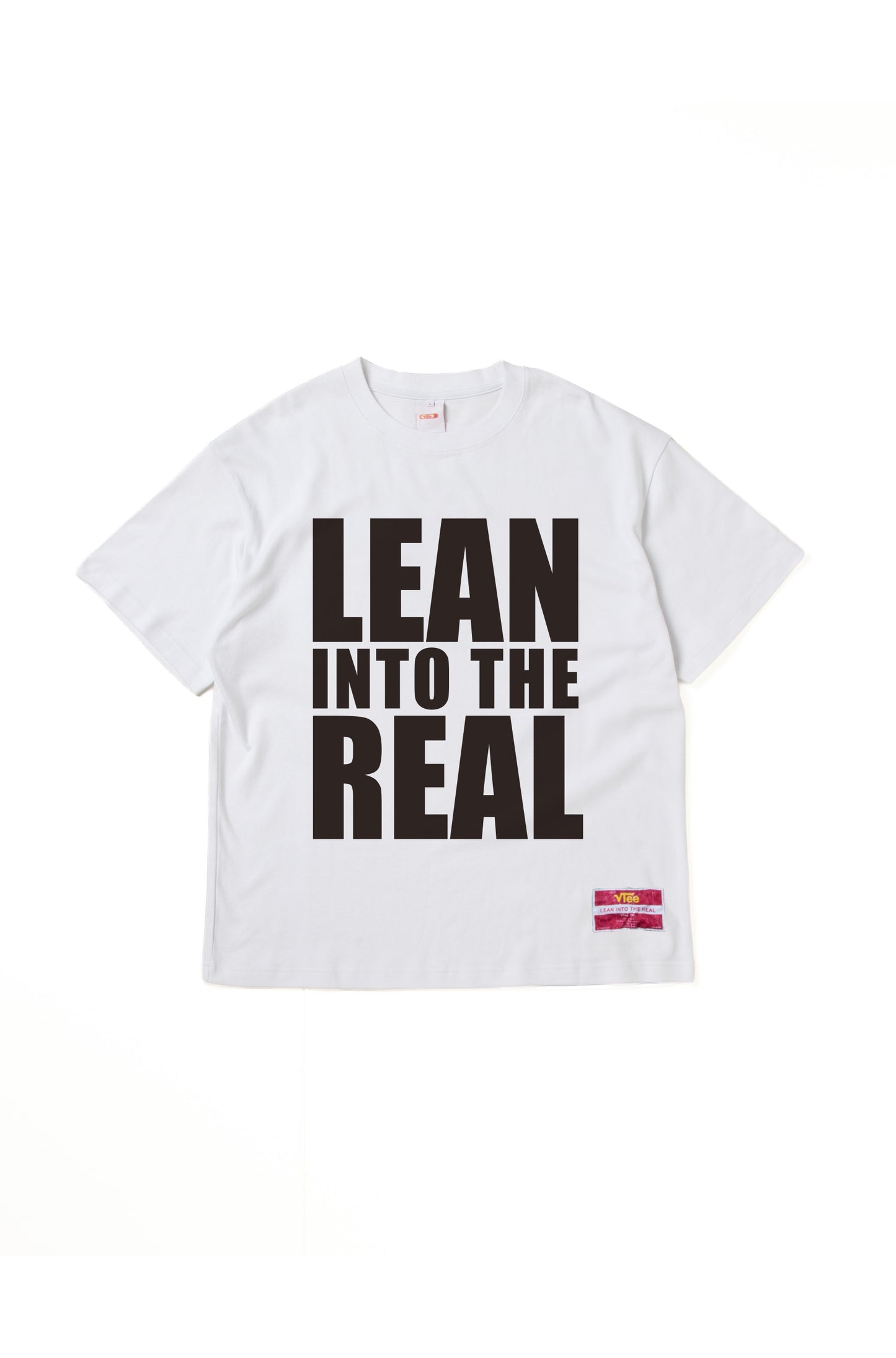 "LEAN INTO THE REAL" TEE WHITE